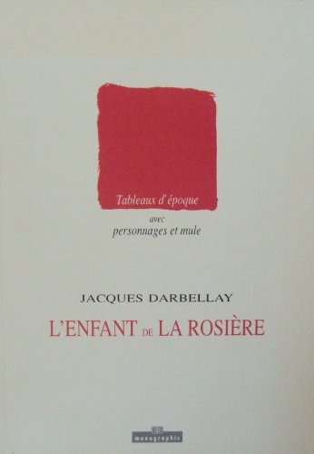 Couverture de L'enfant de la rosière