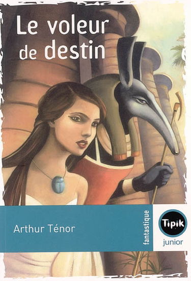 Le voleur de destin