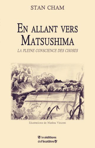 En allant vers Matsushima