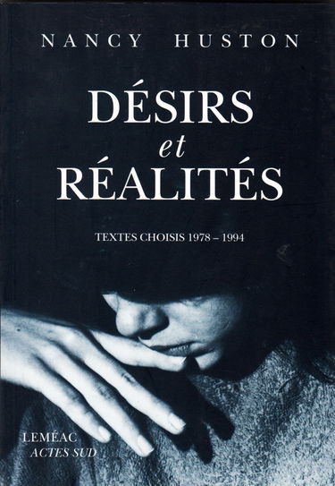 Désirs et réalités : textes choisis, 1978-1994