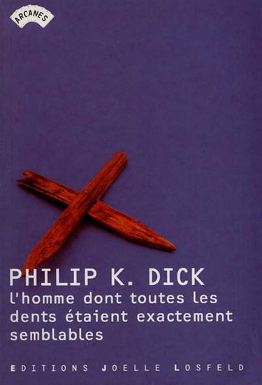 L'homme dont toutes les dents étaient semblables