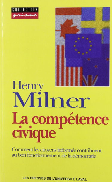 La compétence civique : comment les citoyens informés contribuent au bon fonctionnement de la démocratie