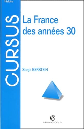 Couverture de La France des annees 30, 3e édition par Cursus