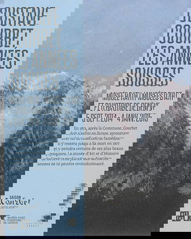 Gustave Courbet, les années suisses