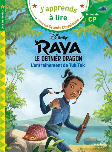 Raya et le dernier dragon : l'entraînement de Tuk Tuk : milieu de CP, niveau 2