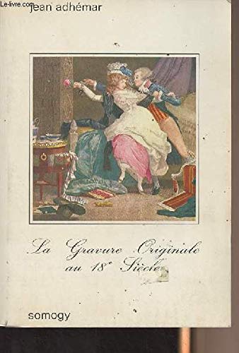 Couverture de La gravure originale au 18e siècle