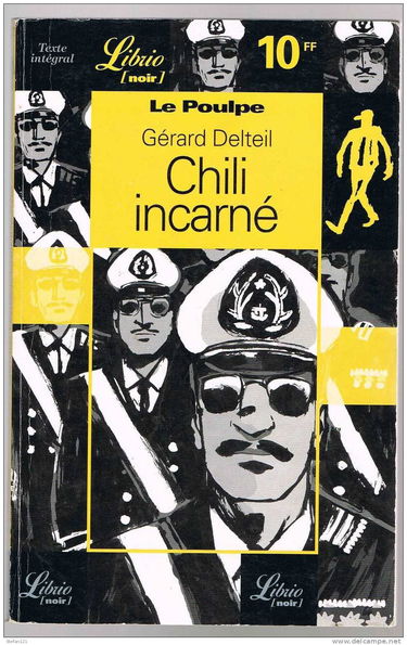 Le Poulpe. Chili incarné, volume 6