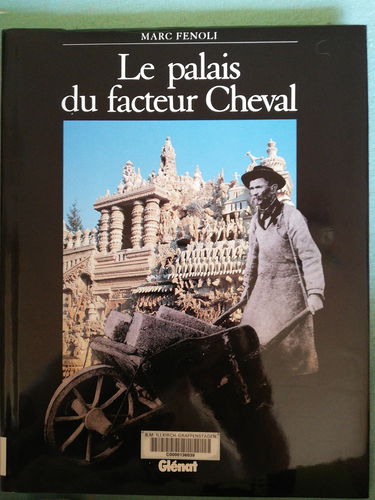 Le Palais du facteur Cheval