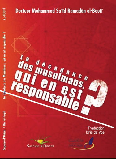 Couverture de La décadence des musulmans, qui en est responsable.