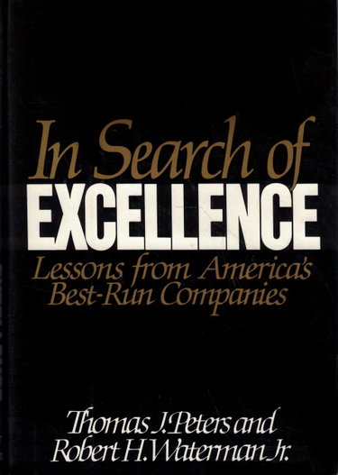 Couverture de In Search of Excellence: Lessons from America's Best-Run Companies