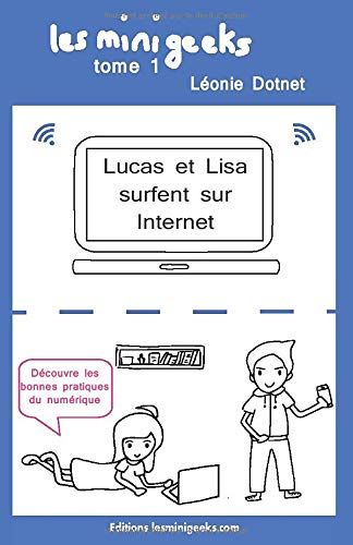 Lucas et Lisa surfent sur Internet