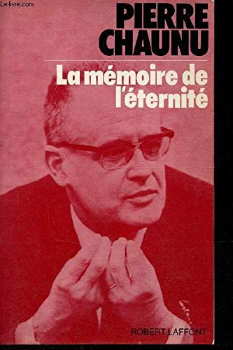 La Mémoire de l'éternité