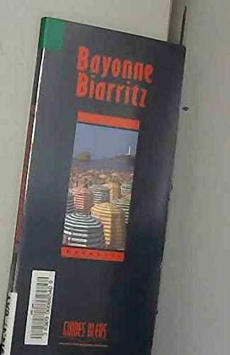 Bayonne, Biarritz