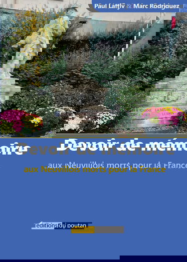 Devoir de mémoire: Aux Neuvillois morts pour la France