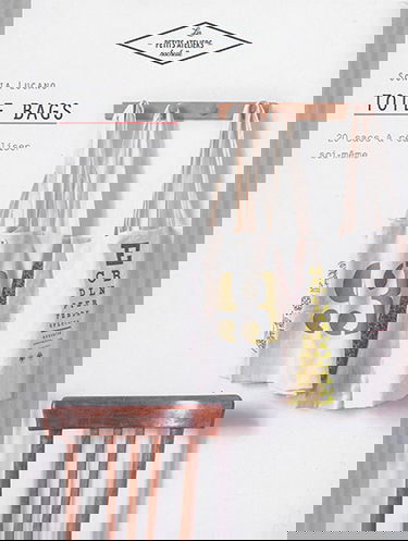 Tote bags : 20 sacs à réaliser soi-même