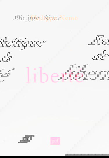 Esthétique de la liberté