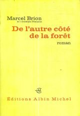 De l'autre cote de la foret