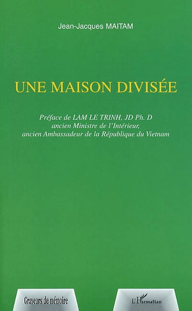 Une maison divisée (Vietnam)
