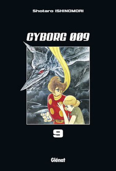 Cyborg 009. Vol. 9