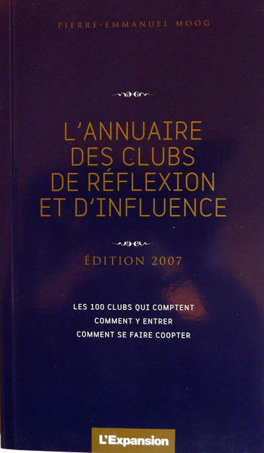 L'annuaire des clubs de réflexion et d'influence