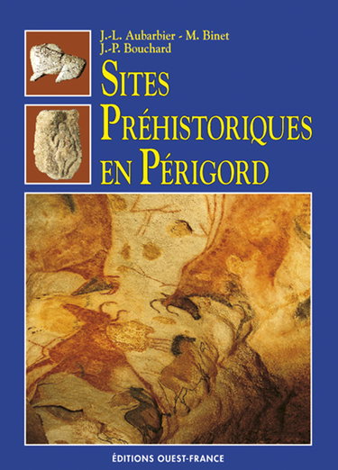 Couverture de Sites préhistoriques en Périgord