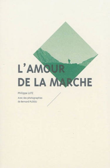 L'amour de la marche