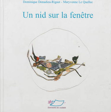 Un nid sur la fenêtre