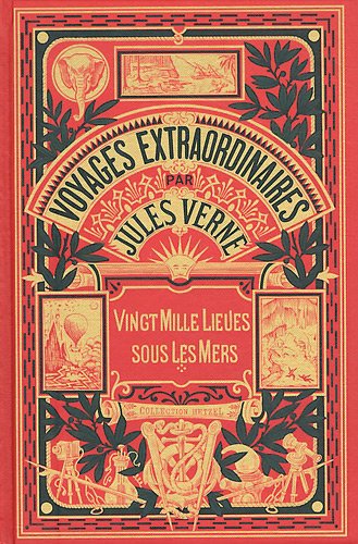 Les voyages extraordinaires. Vol. 2. Vingt mille lieues sous les mers