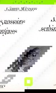 Les Passions schismatiques