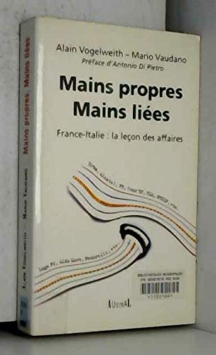 Mains propres, mains liées : France-Italie, la leçon des affaires