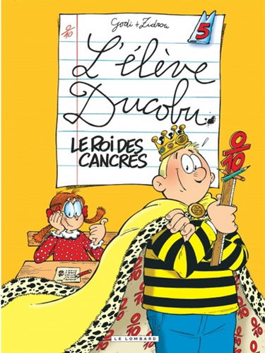 L'élève Ducobu. Vol. 5. Le roi des cancres