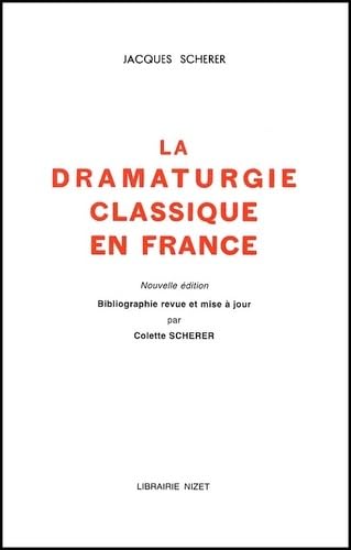 La dramaturgie classique en France