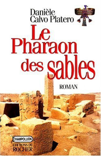 Le pharaon des sables