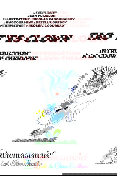 Tao T'es Clown, Introduction à la Clown-Thérapie