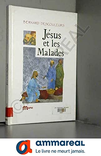 Jésus et les malades