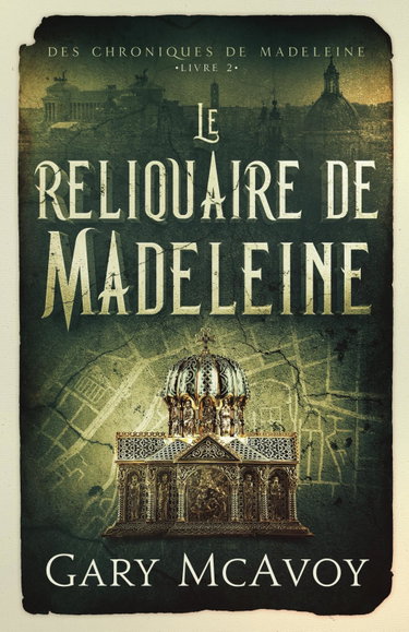 Couverture de Le Reliquaire de Madeleine
