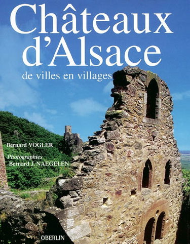 Couverture de Châteaux d'Alsace : de villes en villages