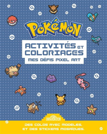 Pokémon : Activités et coloriages Pixel 2