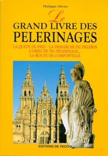 Le grand livre des pèlerinages