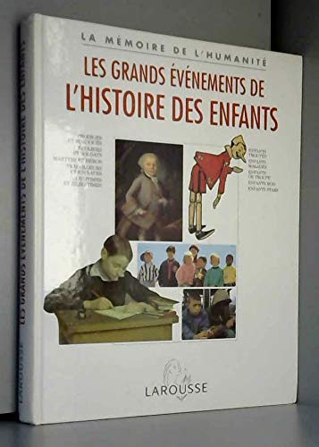 Les grands événements de l'histoire des enfants