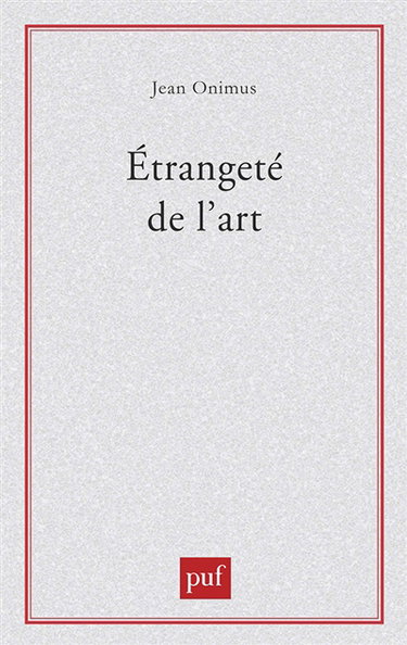 Etrangeté de l'art
