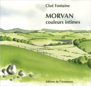 Morvan : couleurs intimes