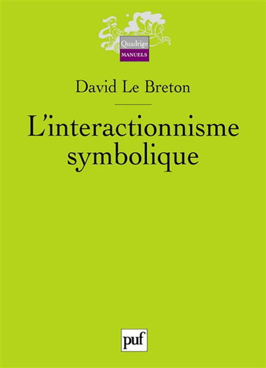L'interactionnisme symbolique