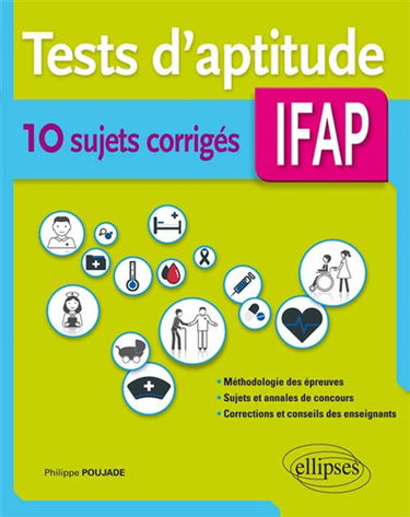 Tests d'aptitude IFAP : 10 sujets corrigés
