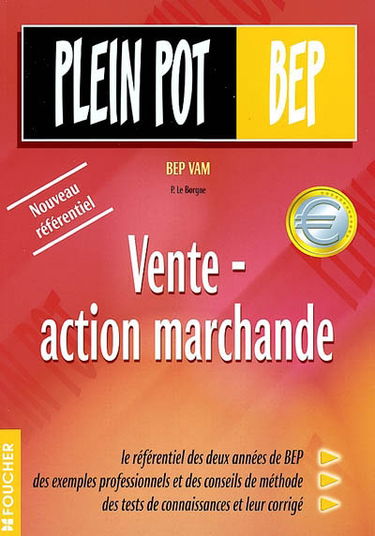 Vente-action marchande : BEP VAM
