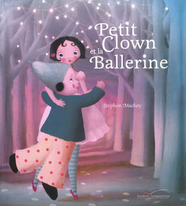 Petit Clown et la ballerine