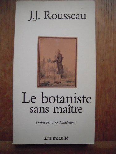 Le botaniste sans maître ou Manière d'apprendre seul la botanique