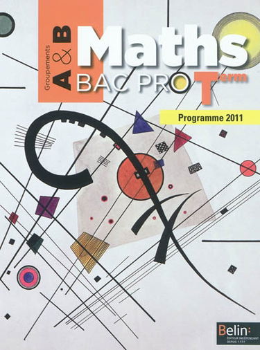 Maths, bac pro terminale : groupements A & B