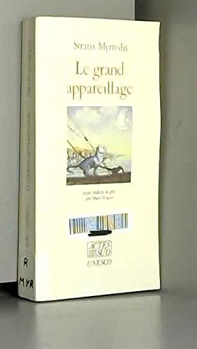 Le Grand appareillage : et autres récits