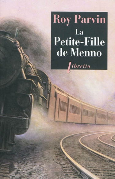 La petite-fille de Menno : nouvelle